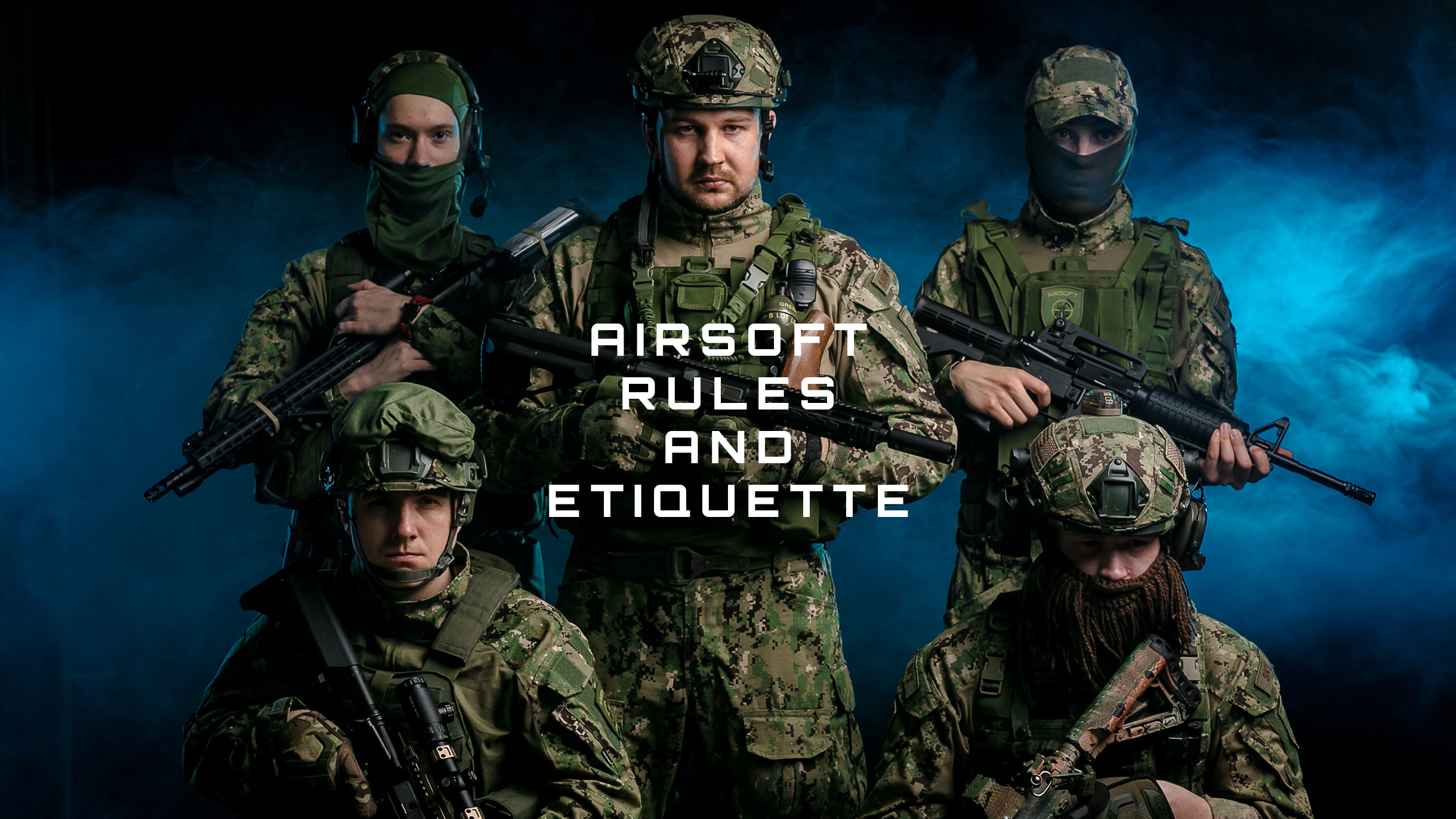 Airsoft Rules and Etiquette